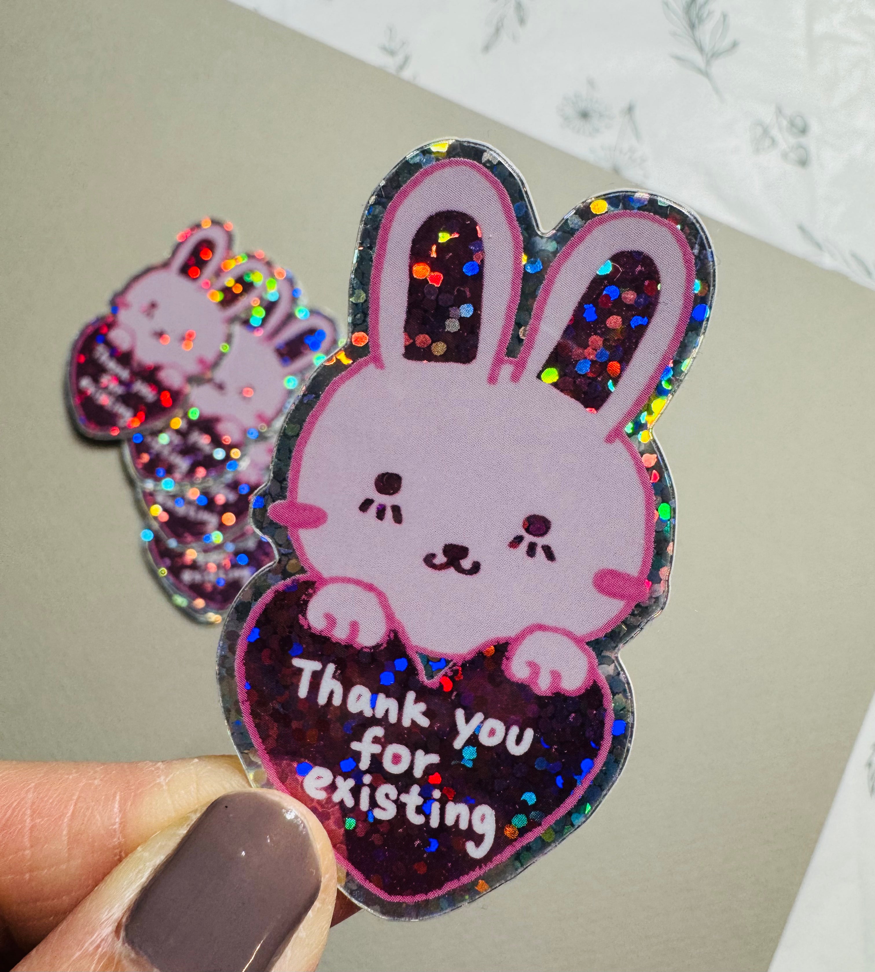 Thank you for existing