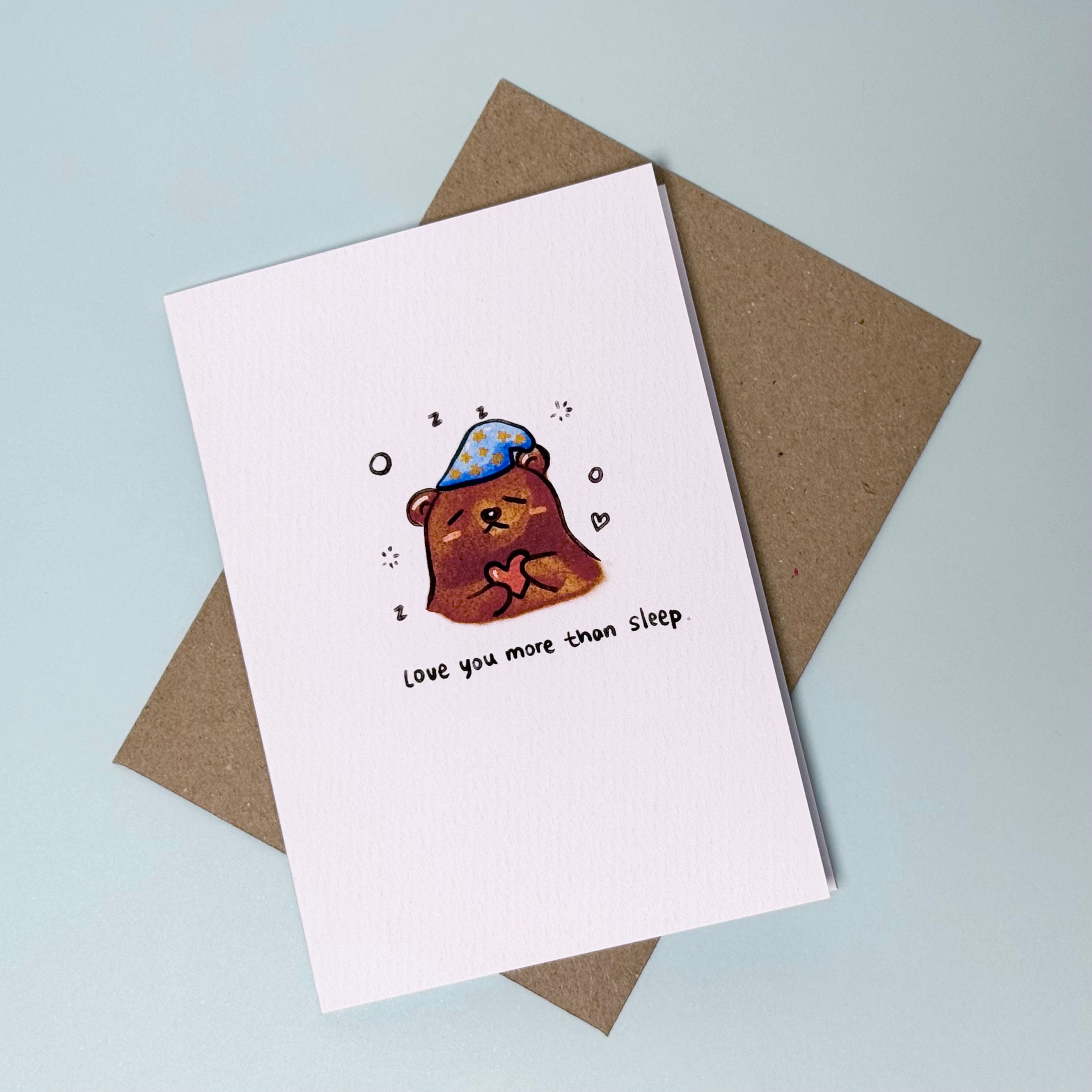 Sleepy Bear - "Love you more than sleep"